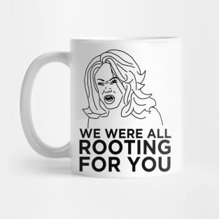 Tyra Banks - We Were All Rooting For You Mug